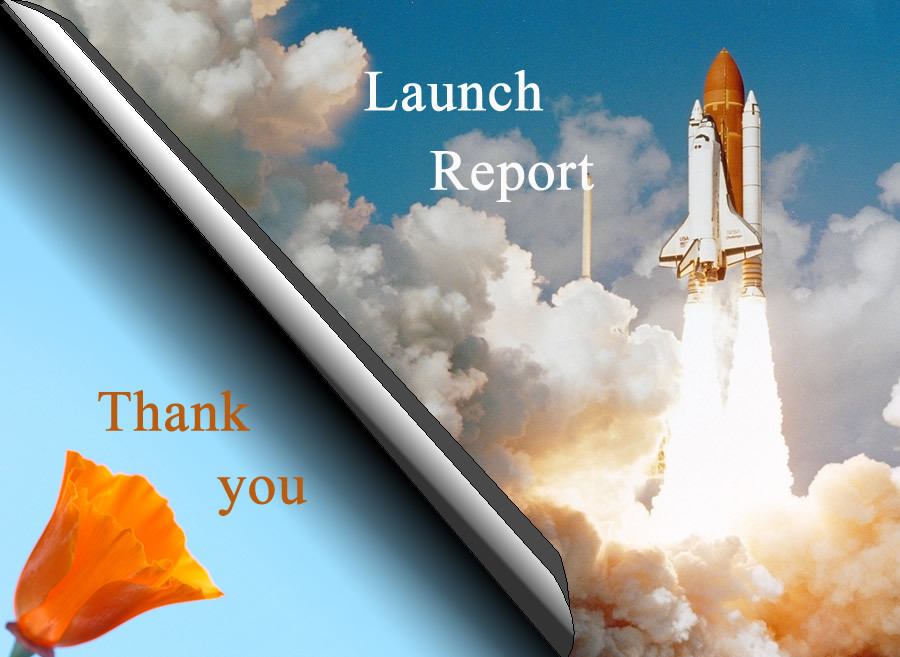 Shuttle launching. Text: Launch Report. Bottom left hand corner blue background and orange poppy with text: Thank you