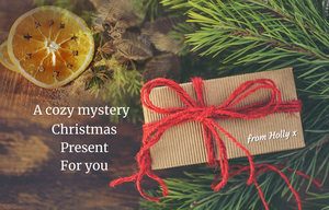 A Cozy Mystery Christmas Present - book wrapped in brown paper and red string next to fir branches and an orange