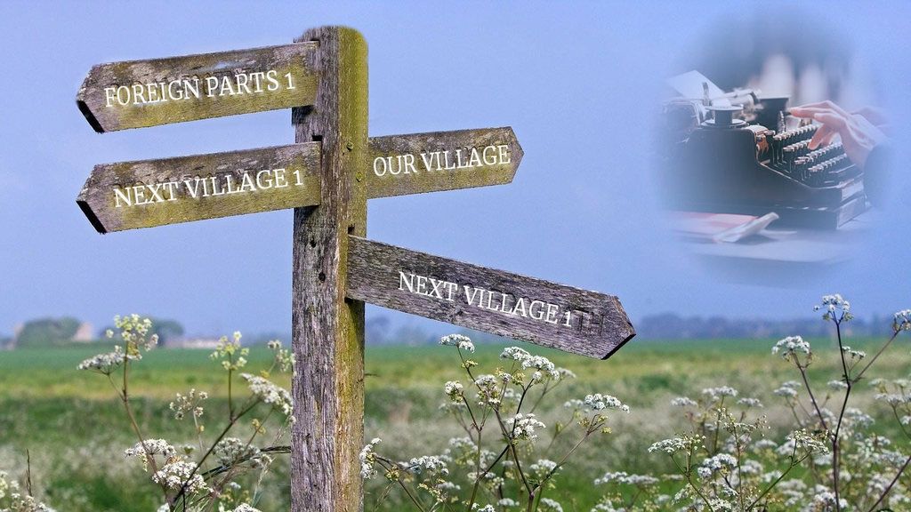 Do You Speak English - Foreigners in Fiction. Countryside with signposts: Our village, next village 1 (mile) Pointing in the same direction: Foreign Parts 1 (mile)
