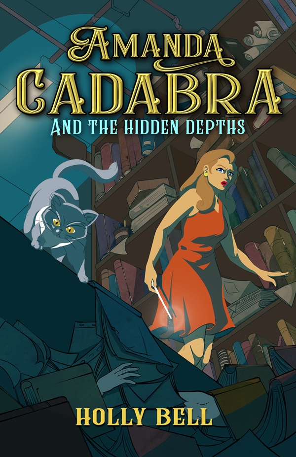 Cover of Amanda Cadabra and The Hidden Depths - girl in orange sleevless dress with wand, books in the background. Pile of books on floor in foreground with cat on top