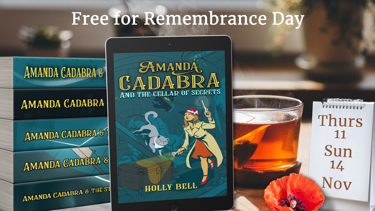 Thursday 11th and Suday 14th November free days for Amanda Cadabra and The Cellar of Secrets by Holly Bell