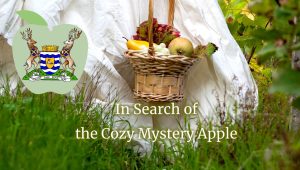 basket of fruit including an apple against white dress. Text: in search of the cozy mystery apple