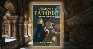 Amanda Cadabra and The Nightstairs by Holly Bell in monastery surrounded by candle-like glow