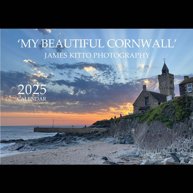 Calendar 2025 by photographer James Kitto. 'My Beautiful Cornwall; in white text above a coastal scene with the sun rising in the background