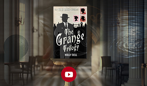 Click to go to trailer for The Grange Trilogy.

Image: The Grange Trilogy book on a pedestal in a shadowy gallery. Book cover: Cover of The Grange Trilogy - The Philip Rayke Mysteries by Holly Bell. Silhouette of a man looking to the left. 1950s look. Hat, suit and tie, white shirt shirt, pocket handkerchief and shirt cuffs just showing. London skyline of the 1950s behind him. Top right: 3 vintage postage stamps - red background with profile silhouettes - one man, two of women. Light grey-beige background. Subtle swirls of magical smoke. Title on the front at an angle