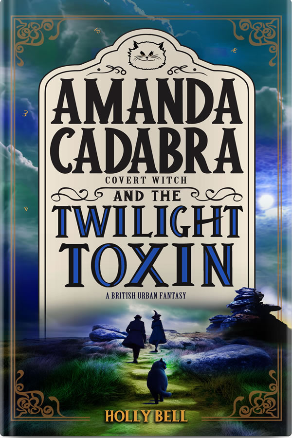 Cover: Amanda Cadabra and The Twilight Toxin in black font on a tall cream panel. Below and around it is the silhouette of a woman and a man a cat climbing a lime green lit path with teal bushes and blue and teal clouds above, eerie light.