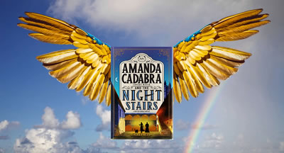 Amanda Cadabra and The Nightstairs by Holly Bell wih golden wings flying in a blue sky with puffy clouds and a rainbow