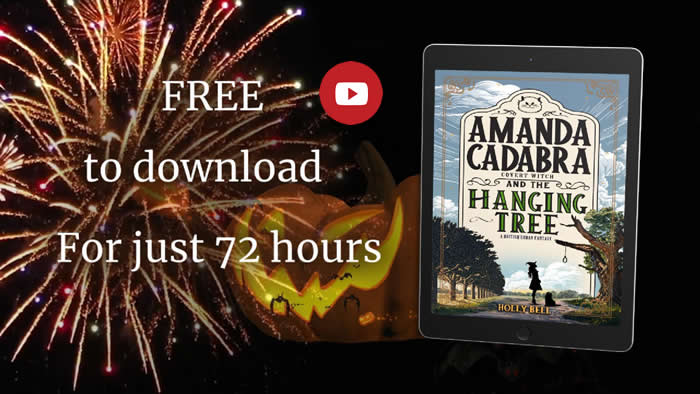 Text: Free to download. For just 72 hours. with fireworks going off and a pumpkin in the background. play button in the centre. Right: in ereader Amanda Cadabra and The Hanging Tree by Holly Bell. Click to go to video